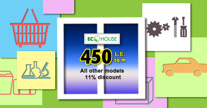 Простые решения 450 L.E/sq.m На все модели скидка 11% от Эко Хаус Каир